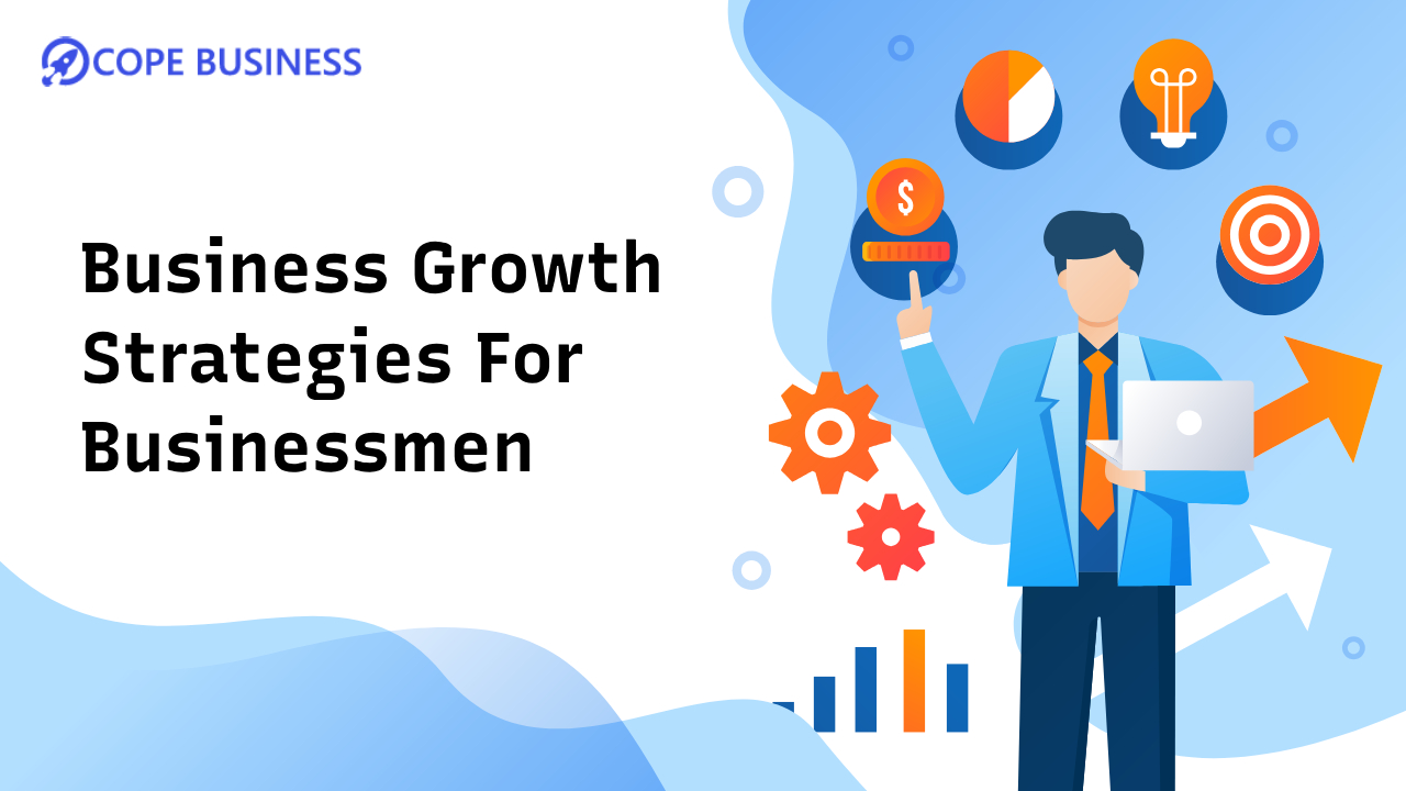 Smart Business Growth Strategies for Entrepreneurs
