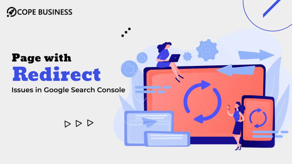 How to Fix Page with Redirect Issues in Google Search Console
