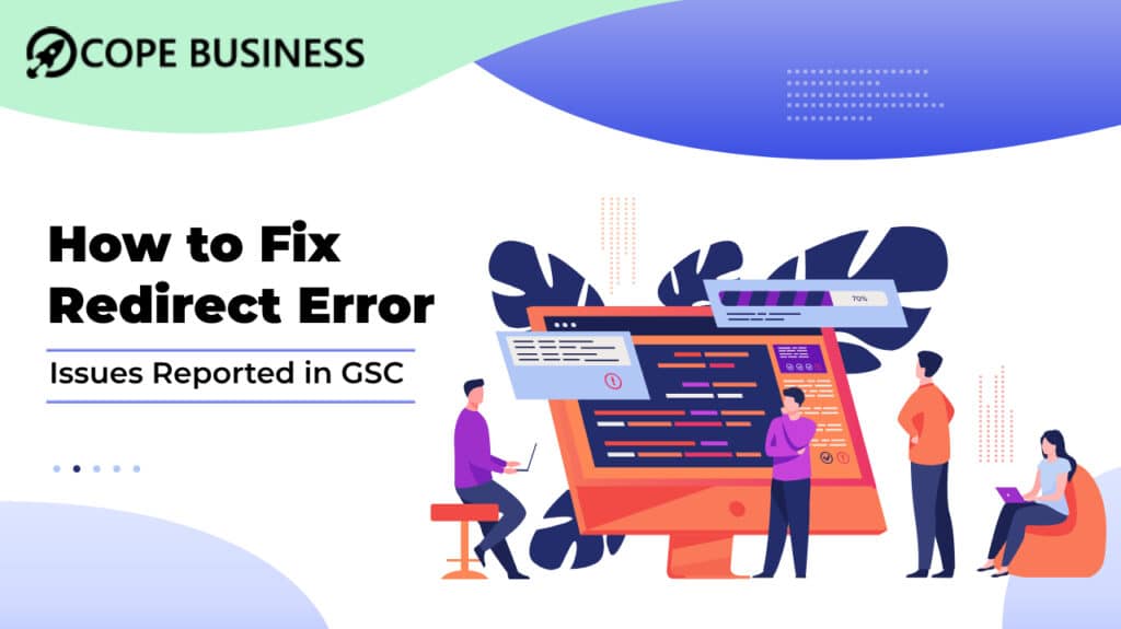 How to Fix Redirect Error Issues Reported in GCS