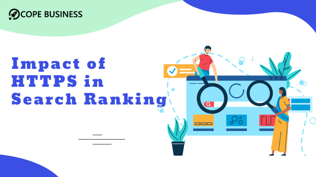 Impact of HTTPs in Search Rankings