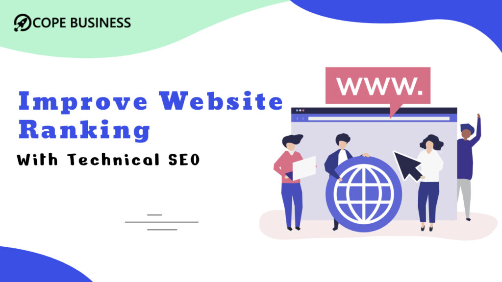 Improve Website Rankings with Technical SEO