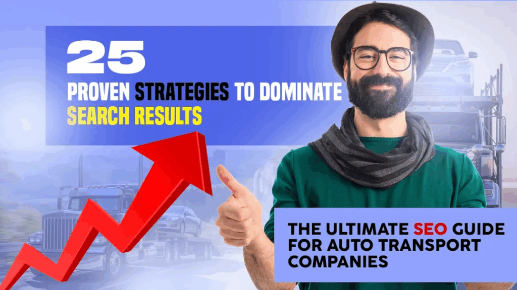 Cope Business presents 25 proven SEO strategies to dominate search results for auto transport companies. The ultimate guide for boosting online presence and growing your business.