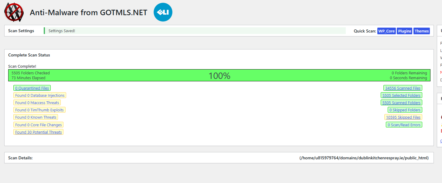 Screenshot confirming clean scan results after malware removal and security hardening.